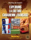 Explorons la culture canadienne-française